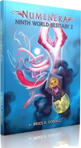Numenéra - Ninth World Bestiary 2