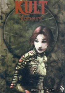 Kult - Rumeurs