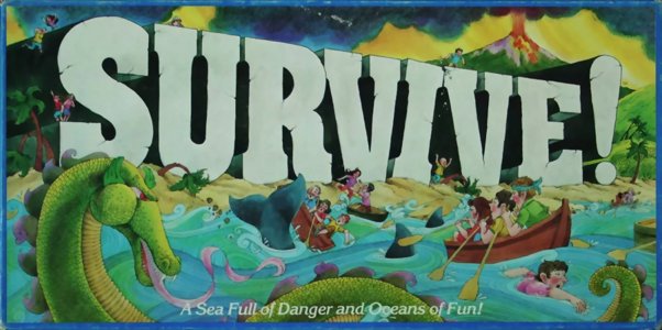 Survive!