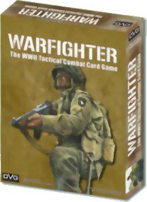 Warfighter: The WWII Tactical Combat Card Game