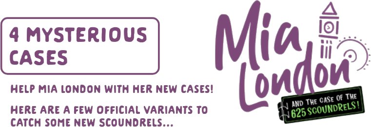 Mia London and the case of the 625 scoundrels : 4 mysterious cases
