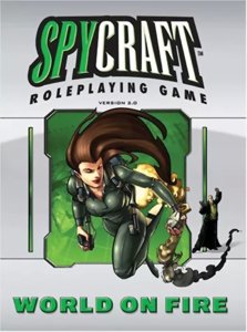 Spycraft 2.0 - World on Fire