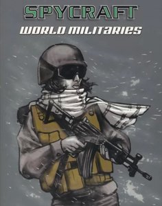 Spycraft - World Militaries