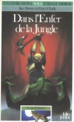 Dans l'Enfer de la Jungle