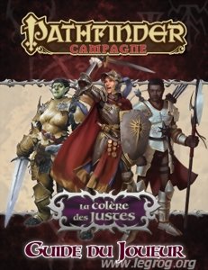 Pathfinder JdR - Guide du Joueur - La Colère des Justes