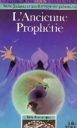 L'Ancienne Prophétie