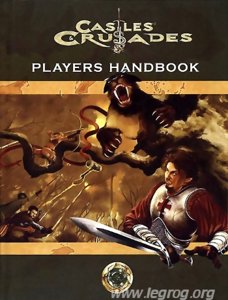 Castles & Crusades: Players Handbook