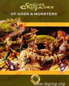 Castles & Crusades: Of Gods & Monsters