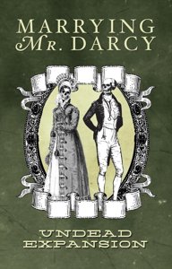 Marrying Mr. Darcy - Undead