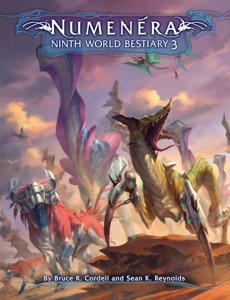 Numenéra - Ninth World Bestiary 3