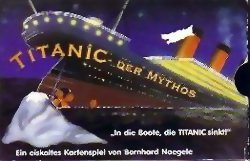 Titanic - Der Mythos
