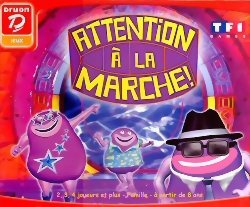 Attention à la Marche !