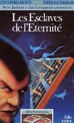 Les Esclaves de l'Éternité