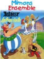 Mimons ensemble - Astérix et Latraviata
