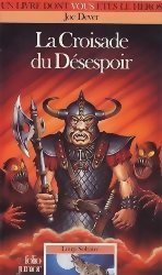 La Croisade du Désespoir