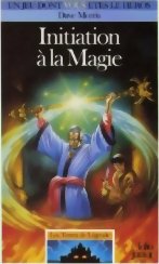 Les Terres de Légende - Initiation à la Magie
