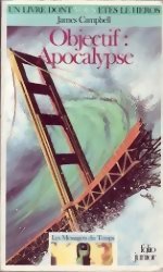 Objectif : Apocalypse