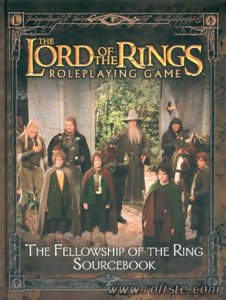 The Lord Of The Rings - The Fellowship of the ring Sourcebook
