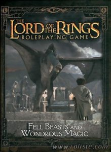 The Lord Of The Rings - Fell Beasts & Wondrous Magic