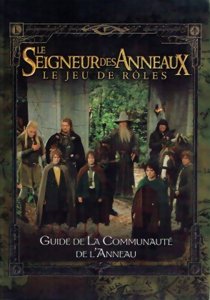 Le Seigneur des Anneaux - Guide de la Communauté de l'Anneau