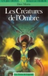 Les Créatures de l'Ombre