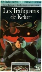Les Trafiquants de Kelter