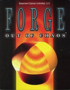 Forge : Out of Chaos