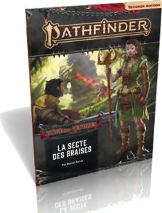Pathfinder 2 - L' Âge des Cendres 2/6 : La Secte des Braises