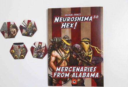 Neuroshima Hex! 3.0 - Mercenaries from Alabama