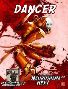 Neuroshima Hex! 3.0 - Dancer