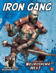 Neuroshima Hex! 3.0 - Iron Gang