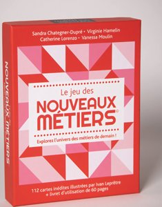 Le jeu des nouveaux métiers