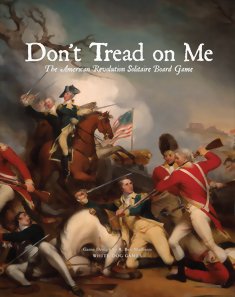 Don't Tread On Me - The American Revolution Solitaire Board Game