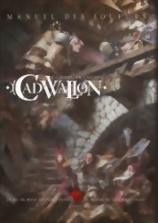 Cadwallon : Manuel des Joueurs