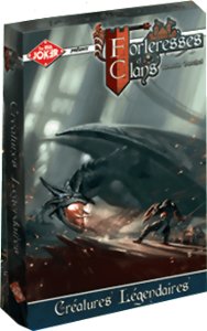 Forteresses & Clans – Créatures légendaires