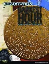 Shadowrun - Dawn of the Artifacts: Darkest Hour