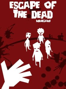 Escape of the Dead Minigame