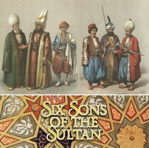 Six Sons of the Sultan