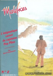 Maléfices - L'énigmatique Carnet du Capitaine Pop Plinn