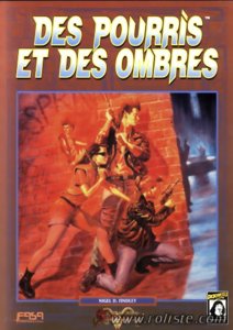 Shadowrun - Des Pourris Et Des Ombres