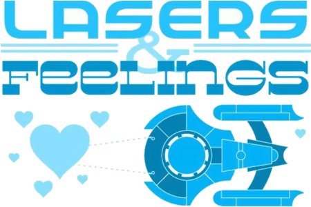 Lasers & feelings