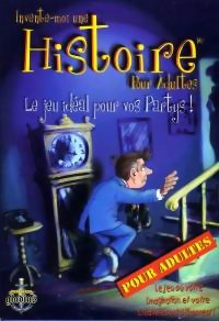 Invente-moi une histoire - pour adultes