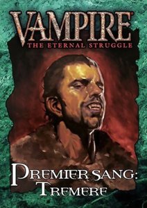 Vampire : The Eternal Struggle - Premier Sang : Tremere