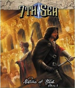 7ème Mer - Nations de Théah Vol.2