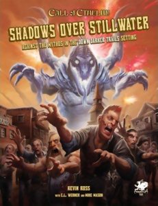 Call of Cthulhu 7th Ed - Shadows Over Stillwater