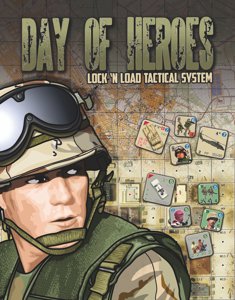 Lock 'n Load Tactical: Day of Heroes