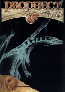 Prophecy 1ère édition - Les Orphelins de Szyl