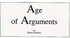 Age of Arguments