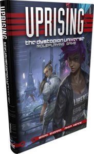 Uprising: The Dystopian Universe
