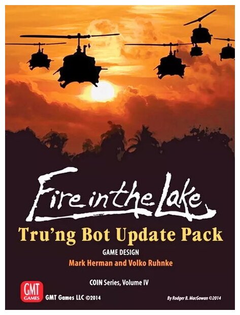 Fire In The Lake - Tru'ng Bot Update Pack